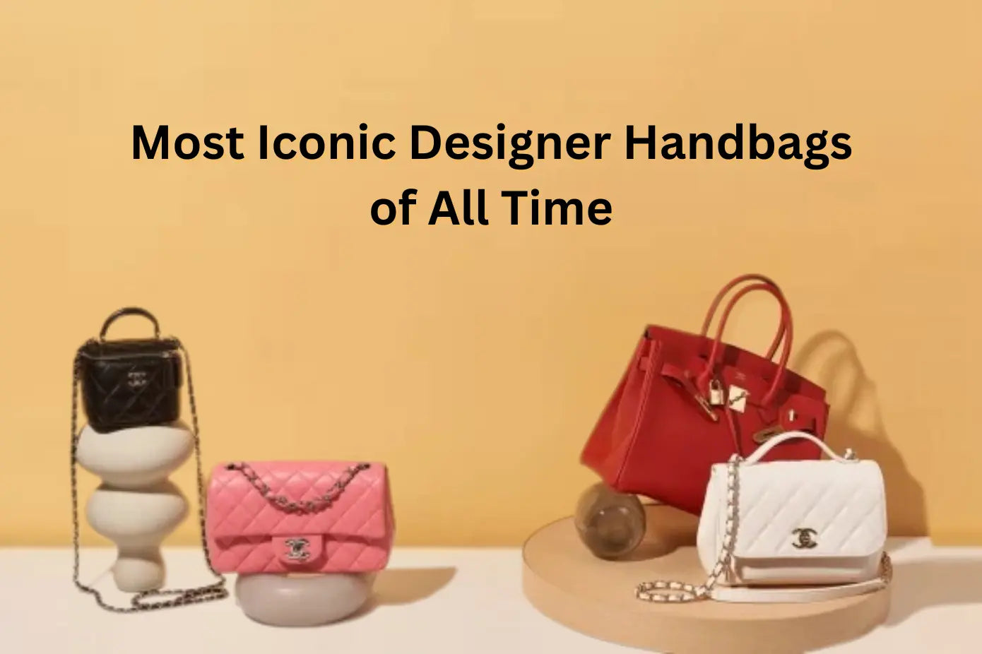 Most Iconic Designer Handbags