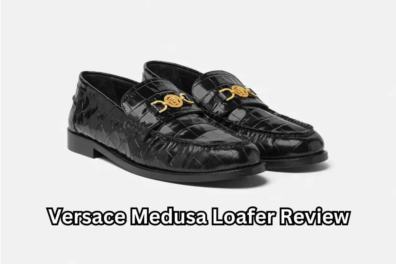 Versace Medusa Loafer Review