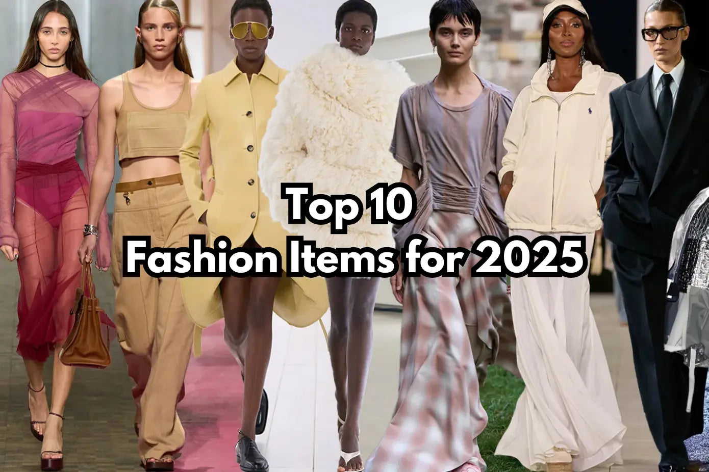 Fashion Items for 2025