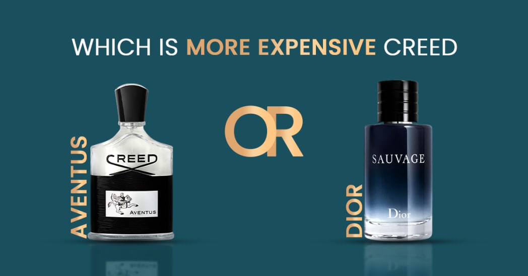 Which Is More Expensive Creed Aventus Or Dior?